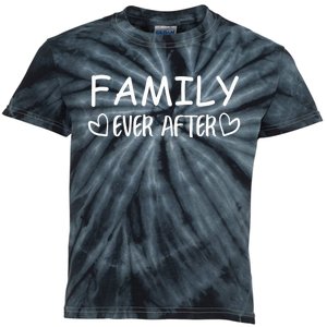 Family Ever After Adoption Gotcha Day Gift Kids Tie-Dye T-Shirt