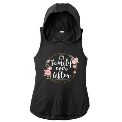 Family Ever After Adopt Adoption Family As Gotcha Day Gift Ladies PosiCharge Tri-Blend Wicking Draft Hoodie Tank