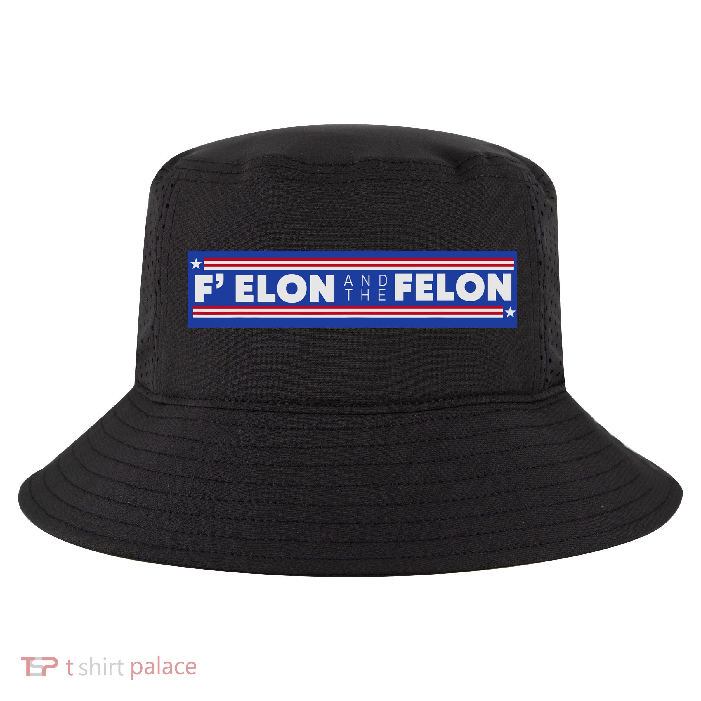 F Elon And The Felon Cool Comfort Performance Bucket Hat