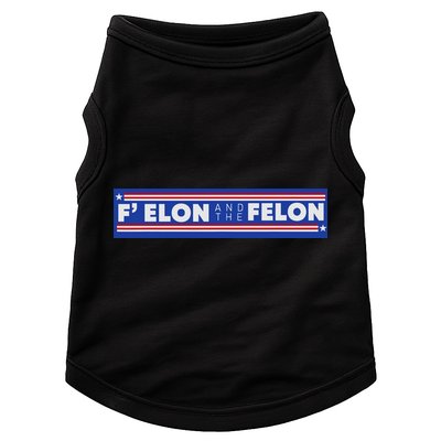 F Elon And The Felon Doggie Tank