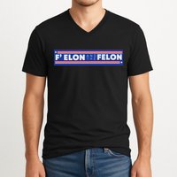 F Elon And The Felon V-Neck T-Shirt