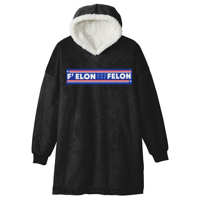 F Elon And The Felon Hooded Wearable Blanket