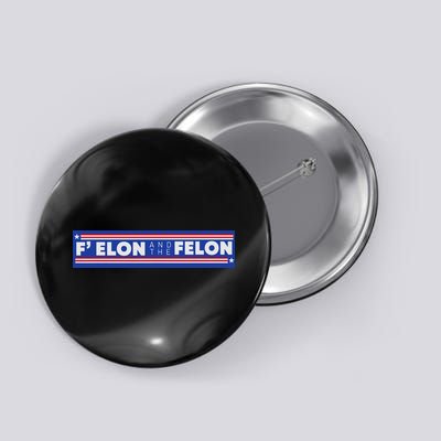 F Elon And The Felon Button