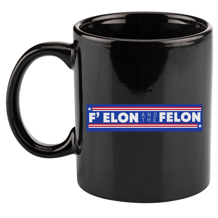 F Elon And The Felon 11oz C Handle Ceramic Mug