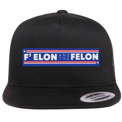 F Elon And The Felon Flatbill Hat