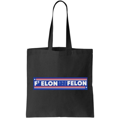 F Elon And The Felon Bag