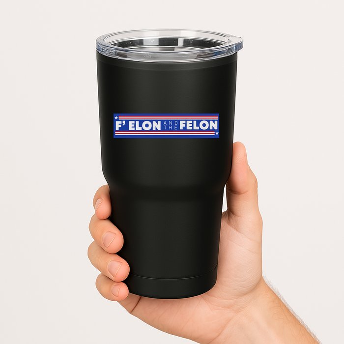 F Elon And The Felon Tumbler