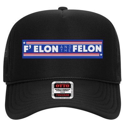 F Elon And The Felon Trucker Hat