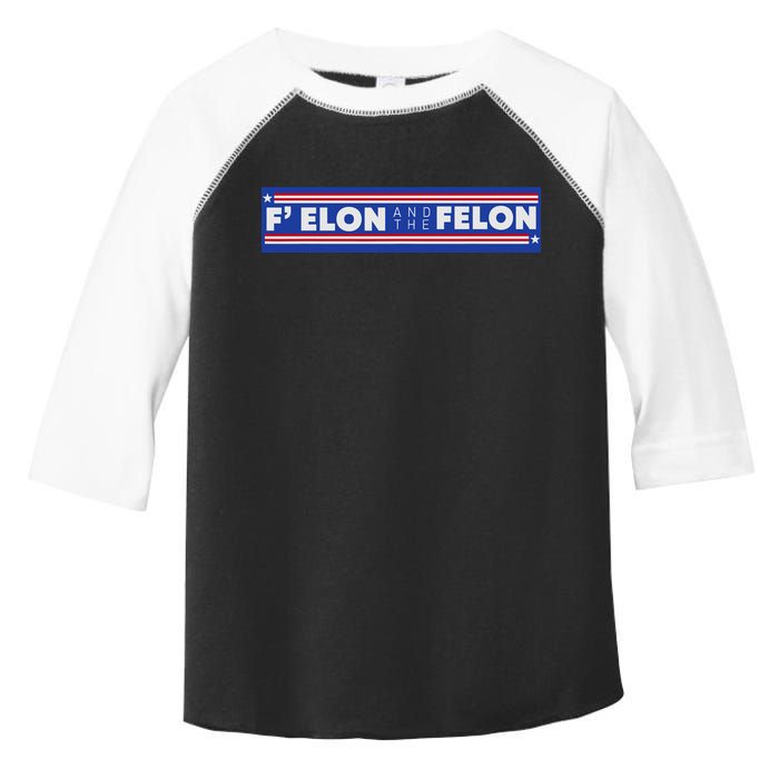 F Elon And The Felon Toddler Fine Jersey T-Shirt