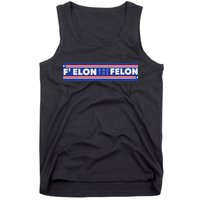F Elon And The Felon Tank Top