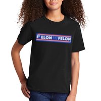F Elon And The Felon Kids T-Shirt