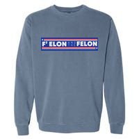 F Elon And The Felon Garment-Dyed Sweatshirt