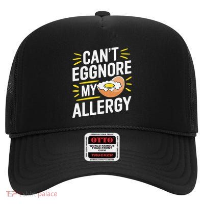 Funny Egg Allergy Pun Egg Tolerance Egg Intolerance High Crown Mesh Back Trucker Hat