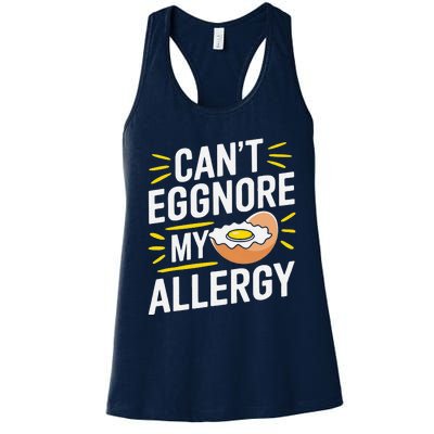 Funny Egg Allergy Pun Egg Tolerance Egg Intolerance Women's Racerback Tank