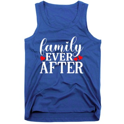 Family Ever After Cool Gift Adopting Gotcha Day Cute Gift Tank Top