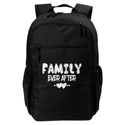Family Ever After Funny Adopt Adopted Adoption Day Graphic Meaningful Gift Backpack