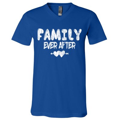 Family Ever After Funny Adopt Adopted Adoption Day Graphic Meaningful Gift V-Neck T-Shirt