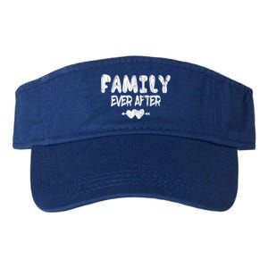 Family Ever After Funny Adopt Adopted Adoption Day Graphic Meaningful Gift Valucap Bio-Washed Visor