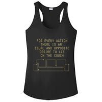 For Every Action There Is An Equal And Opposite Desire To Life On The Couch Ladies PosiCharge Competitor Racerback Tank