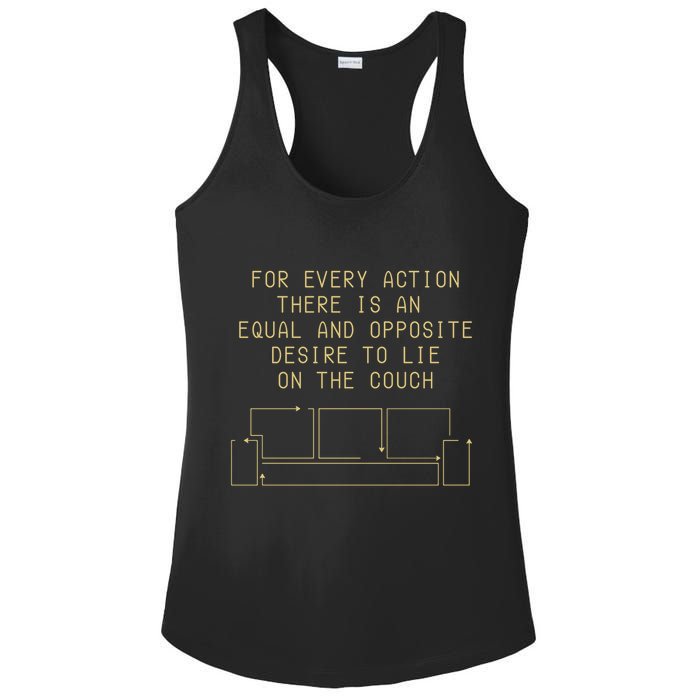 For Every Action There Is An Equal And Opposite Desire To Life On The Couch Ladies PosiCharge Competitor Racerback Tank
