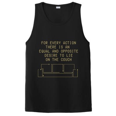 For Every Action There Is An Equal And Opposite Desire To Life On The Couch PosiCharge Competitor Tank
