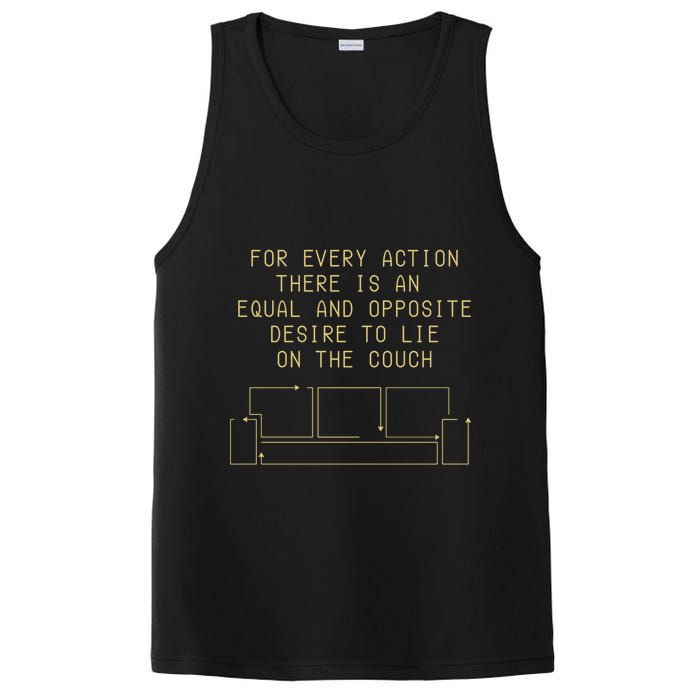 For Every Action There Is An Equal And Opposite Desire To Life On The Couch PosiCharge Competitor Tank