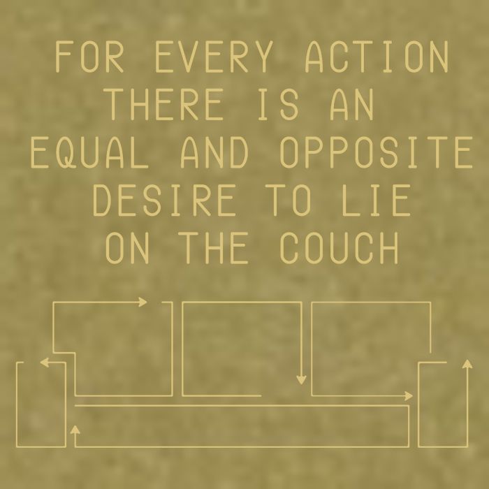For Every Action There Is An Equal And Opposite Desire To Life On The Couch Garment-Dyed Women's Muscle Tee
