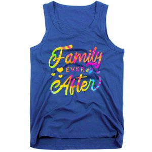 Family Ever After Funny Gift Proud Adoption Quote Adopted Saying Gift Tank Top