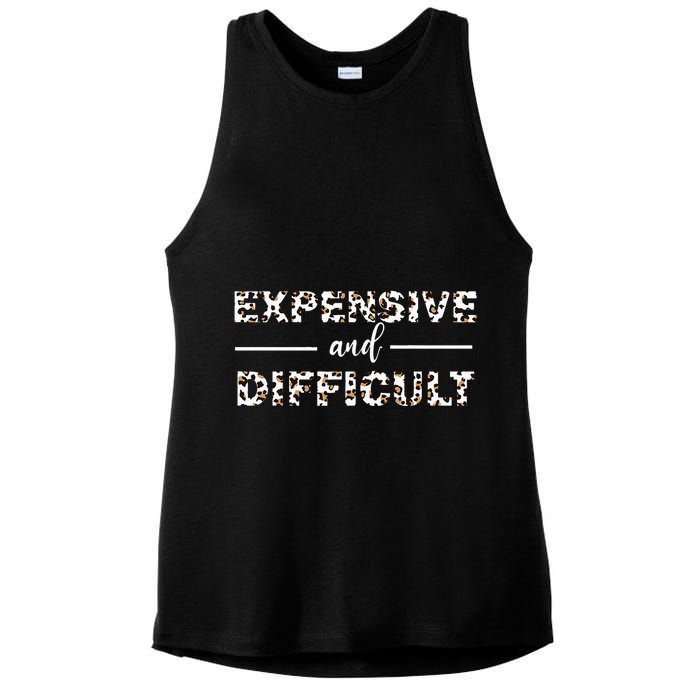 Funny Expensive And Difficult Leopard Sassy Mom Sarcastic Ladies PosiCharge Tri-Blend Wicking Tank
