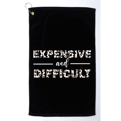 Funny Expensive And Difficult Leopard Sassy Mom Sarcastic Golf Towel