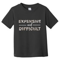 Funny Expensive And Difficult Leopard Sassy Mom Sarcastic Toddler T-Shirt