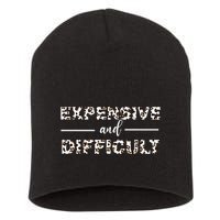 Funny Expensive And Difficult Leopard Sassy Mom Sarcastic Short Acrylic Beanie