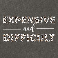 Funny Expensive And Difficult Leopard Sassy Mom Sarcastic Cotton Canvas Backpack