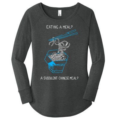 Funny Eating A Meal A Succulent Chinese Meal Women's Perfect Tri Tunic Long Sleeve Shirt