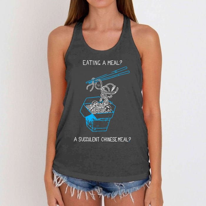 Funny Eating A Meal A Succulent Chinese Meal Women's Knotted Racerback Tank