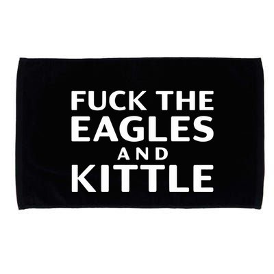 Fuck Eagles And Kittle Microfiber Hand Towel