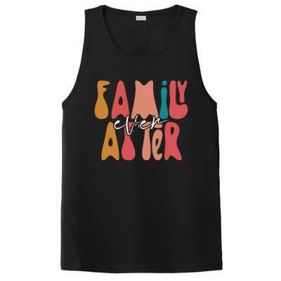 Family Ever After Adoption Foster Mom Dad Gotcha Day Adopt Gift PosiCharge Competitor Tank