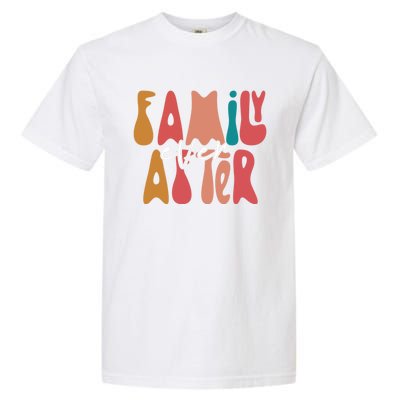 Family Ever After Adoption Foster Mom Dad Gotcha Day Adopt Gift Garment-Dyed Heavyweight T-Shirt