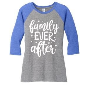 Family Ever After Adoption Foster Mom Dad Gotcha Day Cute Gift Women's Tri-Blend 3/4-Sleeve Raglan Shirt