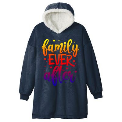 Family Ever After Adoption Foster Mom Dad Gotcha Day Great Gift Hooded Wearable Blanket