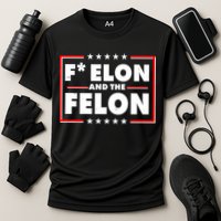 F Elon and the Felon Performance Shirt