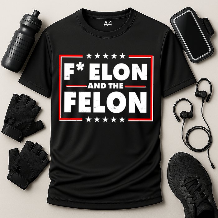 F Elon and the Felon Performance Shirt