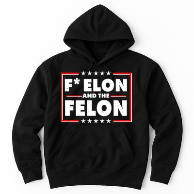 F Elon and the Felon Hoodie