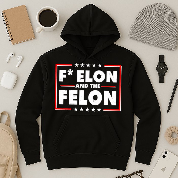F Elon and the Felon Hoodie
