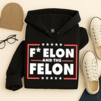 F Elon and the Felon Hoodie
