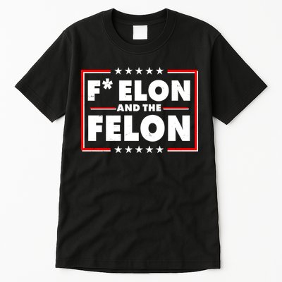 F Elon and the Felon Tall T-Shirt