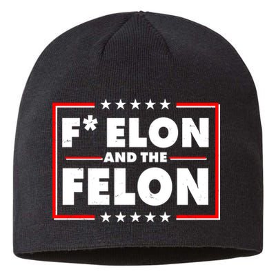 F Elon and the Felon Sustainable Beanie