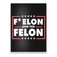 F Elon and the Felon Poster