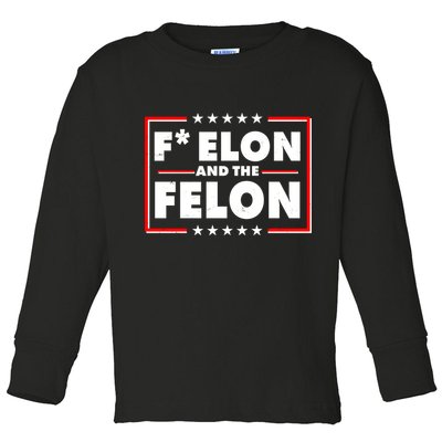 F Elon and the Felon Toddler Long Sleeve Shirt