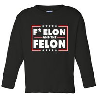 F Elon and the Felon Toddler Long Sleeve Shirt